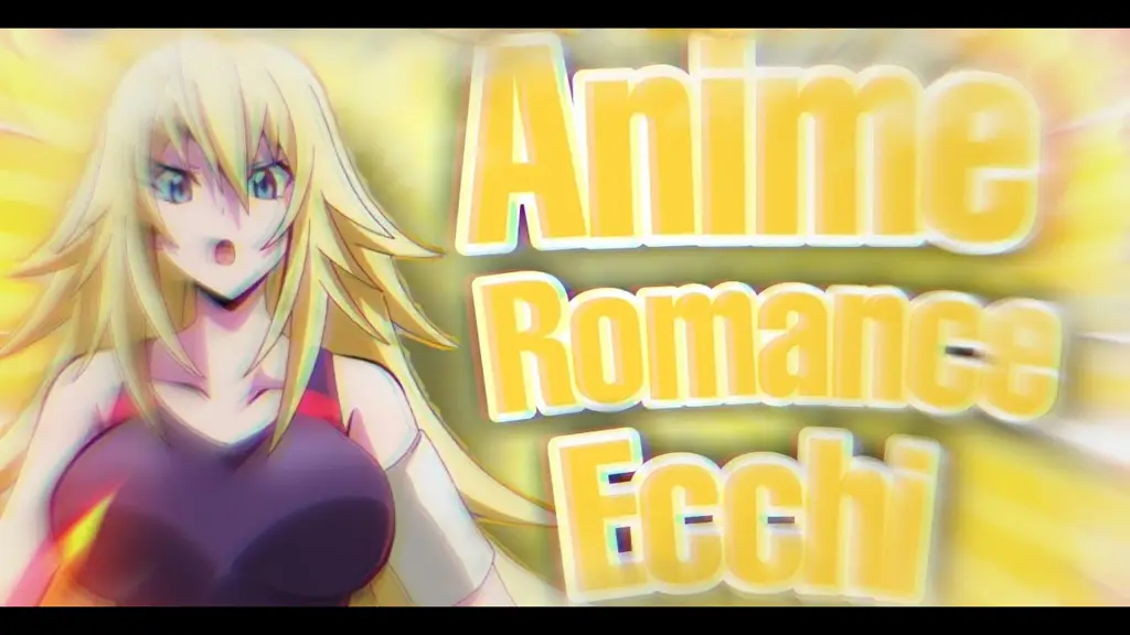 Poster-poster anime romantis dan sedikit nakal Koleksi poster anime romance ecchi